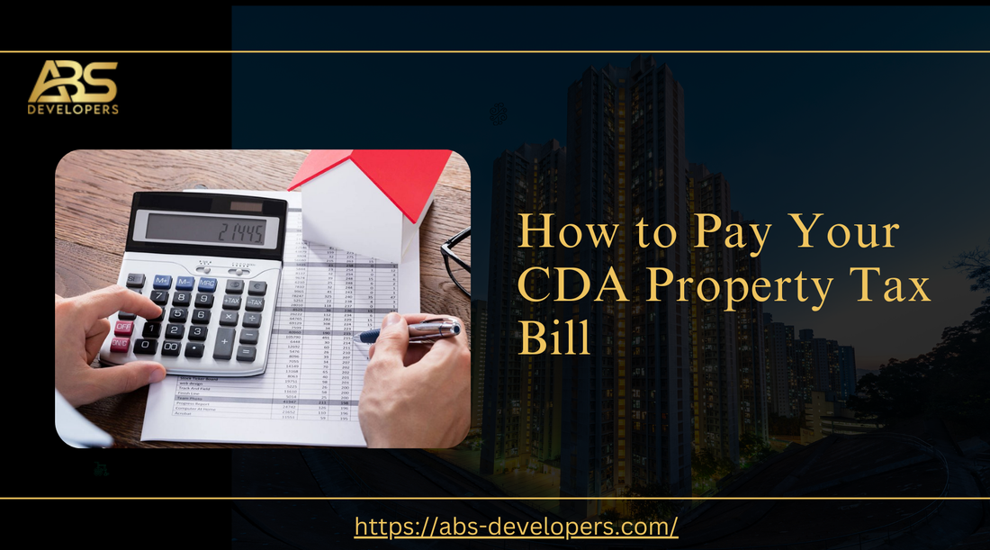How to Pay Your CDA Property Tax Bill: Online & Offline Methods Explained?