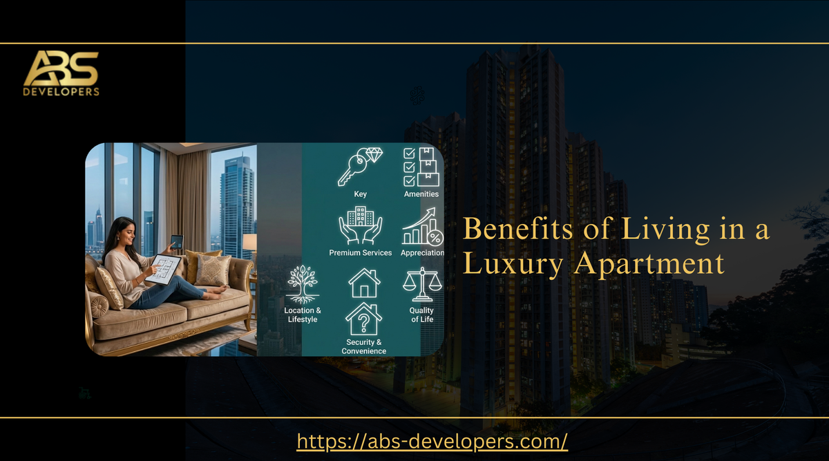 Benefits of Living in a Luxury Apartment