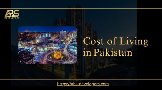 Cost of Living in Pakistan – What You Should Know in 2025