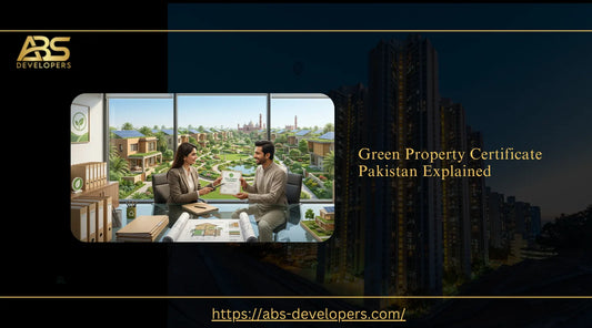featured image blog Green Property Certificate Pakistan Explained