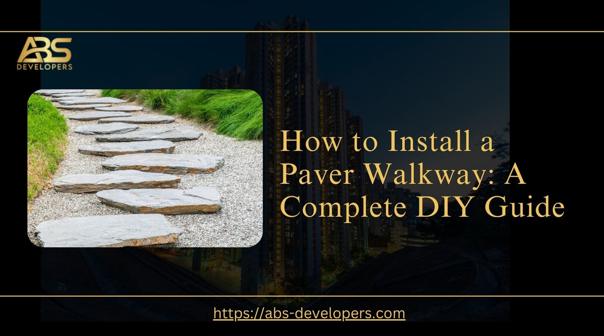 How to Install a Paver Walkway | Complete DIY Guide