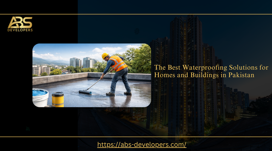 Promotional banner showing ABS Developers providing professional waterproofing solutions for residential and commercial buildings in Pakistan, featuring a worker applying waterproof coating on a rooftop.