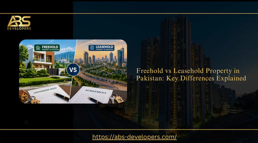 Freehold and leasehold property comparison in Pakistan showing ownership rights, property documents, and differences between ownership types